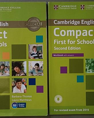 Camridge English Compact First for Schools  B2