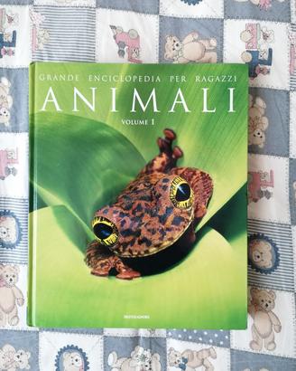 Grande Enciclopedia per Ragazzi - Animali Volume 1