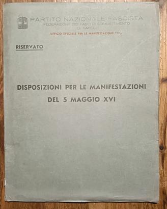 Napoli 1938, Storia Fascismo Fonti, con mappe