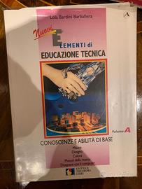 Elementi di Educazione Tecnica Vol A