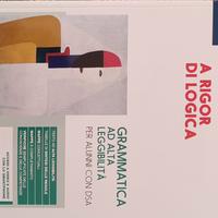 Libro A Rigor di Logica per Dsa e Stranieri 