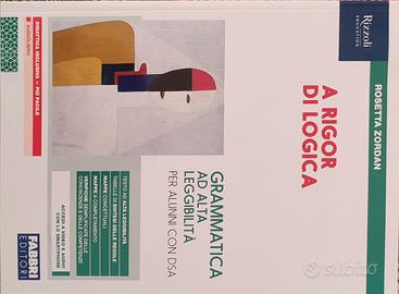 Libro A Rigor di Logica per Dsa e Stranieri 