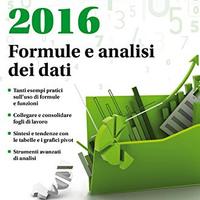 Excel 2016 Formule e analisi dei dati Libro