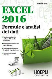 Excel 2016 Formule e analisi dei dati Libro