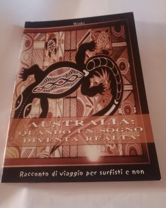 904) Australia quando un sogno diventa realtà 