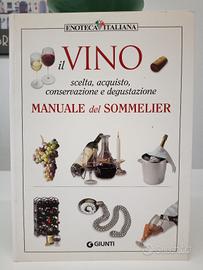 Vino Manuale del Sommelier Enoteca Italiana Giunti