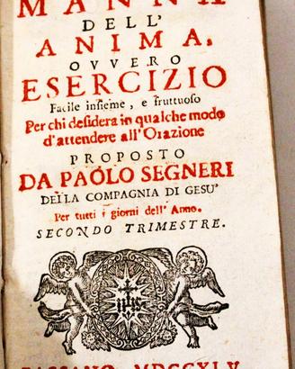 La Manna Dell'Anima - Libro Antico Religione 1745