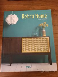 Retro home. Ediz. illustrata di Katherine Sorell