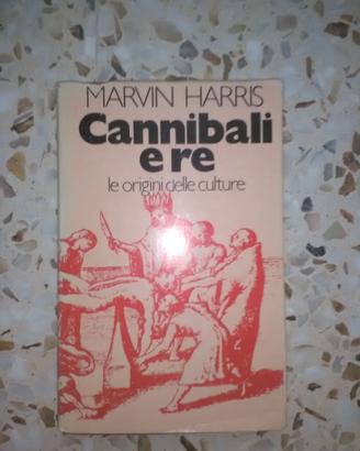 HARRIS M., CANNIBALI E RE, 1979