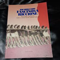 RICORDANDO FASCINOSA RICCIONE - LIBRO