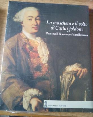 La maschera e il volto di C. Goldoni