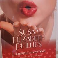 Llamame irresistible Susan Elisabeth Phillips