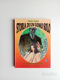 Storia di un uomo solo di Michele Viggiani