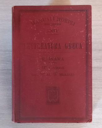 Manuale Hoepli 1903 LETTERATURA GRECA V. Inama