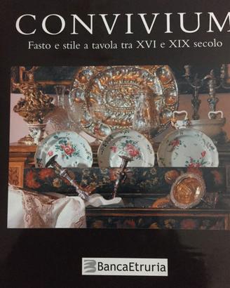 CONVIVIUM. Fasto e stile a tavola tra XVI e XIX se