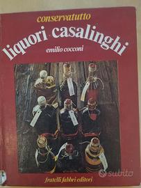 Liquori casalinghi - Emilio Cocconi