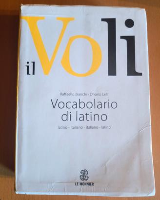 Vocabolario di Latino il Voli LE MONNIER.