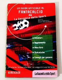 Guida Ufficiale Al Fantacalcio 2000 Gazzetta Raro