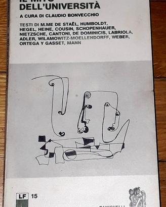 IL MITO DELL'UNIVERSITA' - Autori vari - RARO