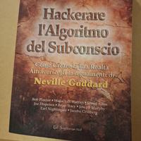 Hackerare l'algoritmo del Subconscio