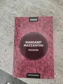 Libro romanzo SPLENDORE - M.Mazzantini