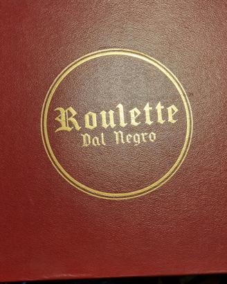Roulette Dal Negro