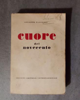 Libro ''Cuore del Novecento''  Autografato