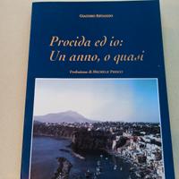 Procida ed io: un anno, o quasi