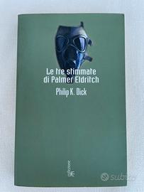 Le tre stimmate di Palmer Eldritch