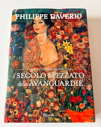 Il secolo spezzato delle avanguardie