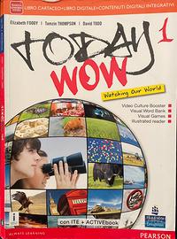 Testo scolastico “Today wow 1”