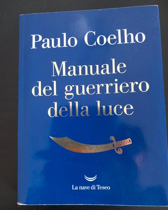 Paulo Coelho Manuale del guerriero della luce