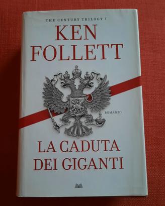La caduta dei giganti - Ken Follett - Trilogia