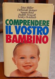 Comprendere il vostro bambino