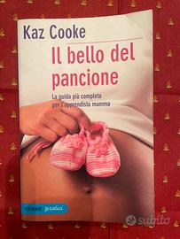Il bello del pancione Kaz Cooke.