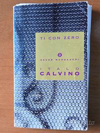 Ti con zero Italo Calvino Oscar Mondadori Ed. 1998