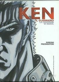 Ken il guerriero-La Legg. di Raoul disegni prepar.