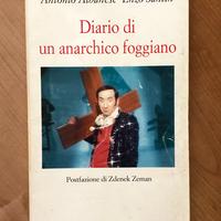 Diario di un anarchico foggiano - Antonio Albanese