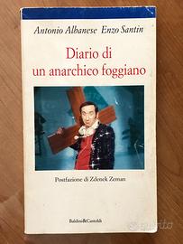 Diario di un anarchico foggiano - Antonio Albanese