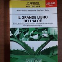 Bassetti e Sala - Il grande libro dell'aloe