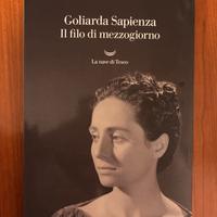 Il filo di mezzogiorno- goliarda sapienza