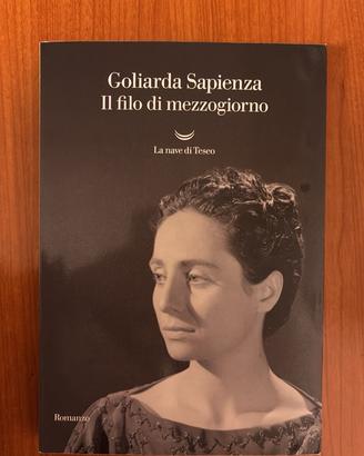 Il filo di mezzogiorno- goliarda sapienza