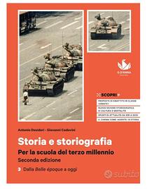STORIA E STORIOGRAFIA e la Scuola del 3° Millennio