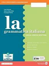 La grammatica italiana. Per la Scuola media