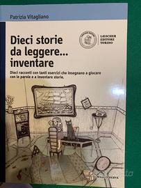 Dieci storie da leggere… inventare