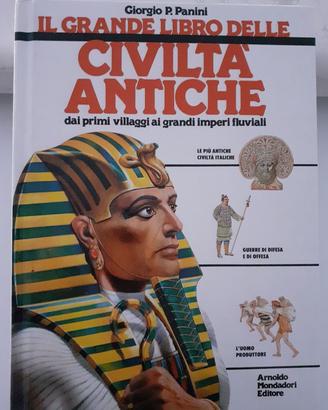 Il grande libro delle Civiltà Antiche - Mondadori