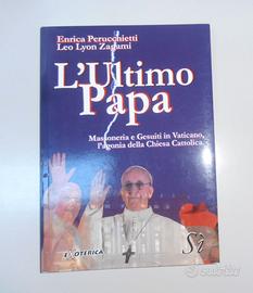 L'ultimo papa, Enrica Perucchietti Leo Lyon Zagami