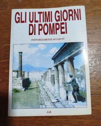 Gli ultimi giorni di Pompei