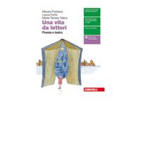 Una vita da lettori poesia e teatro