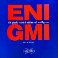 ENIGMI - 178 GIOCHI  DI ABILITA' E INTELLIGENZA